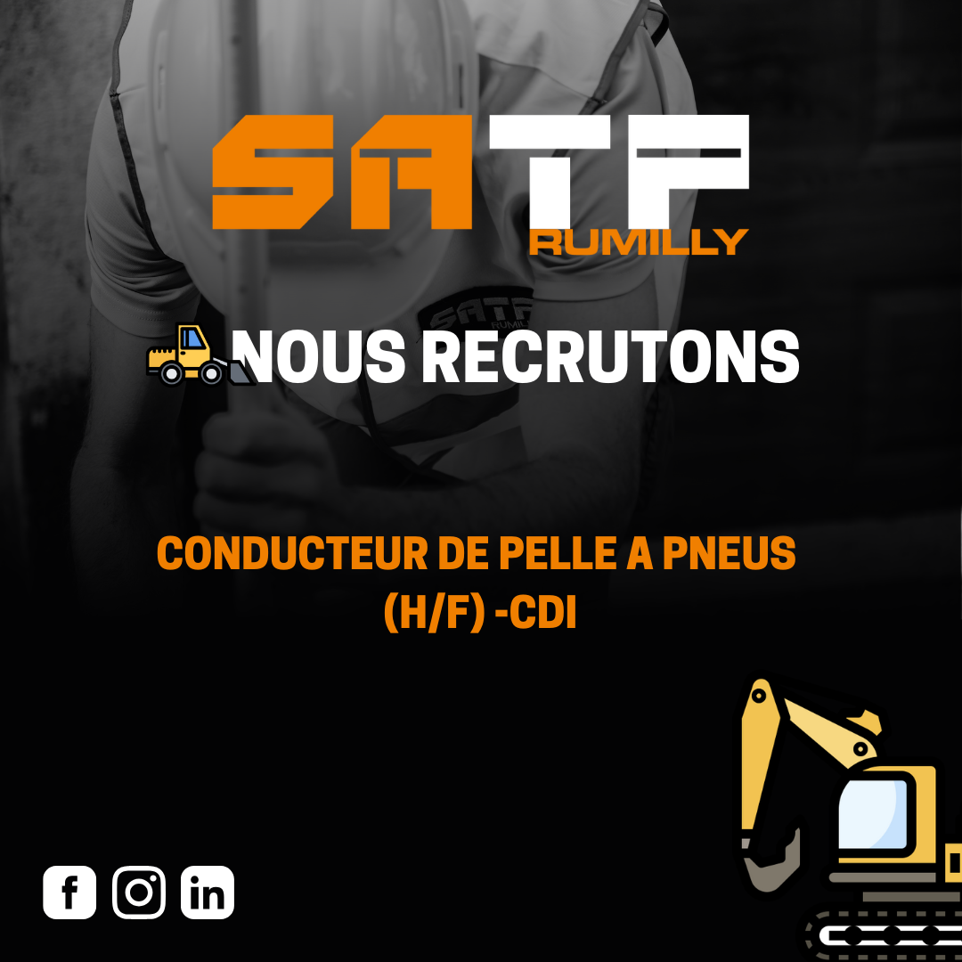 CONDUCTEUR DE PELLE A PNEUS (H/F) CONDUCTEUR / CONDUCTRICE DE pelle à pneu